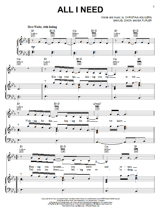 Learn to play Christina Aguilera All I Need sheet music for Piano, Vocal & Guitar Chords (Right-Hand Melody) in minutes. Price: 7.8900$ Christina Aguilera All I Need sheet music notes and chords arranged for Piano, Vocal & Guitar Chords (Right-Hand Melody)