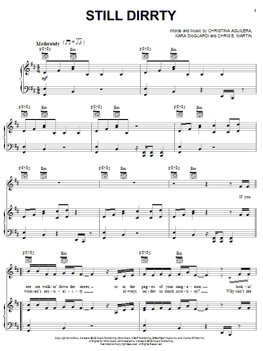 Learn to play Christina Aguilera Still Dirrty sheet music for Piano, Vocal & Guitar Chords (Right-Hand Melody) in minutes. Price: 7.8900$ Christina Aguilera Still Dirrty sheet music notes and chords arranged for Piano, Vocal & Guitar Chords (Right-Hand Melody)