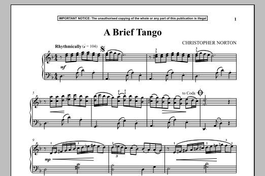 Learn to play Christopher Norton A Brief Tango sheet music for Piano Solo in minutes. Price: 7.8900$ Christopher Norton A Brief Tango sheet music notes and chords arranged for Piano Solo