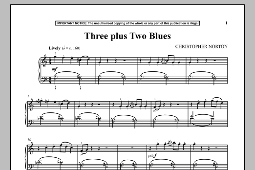 Learn to play Christopher Norton Three Plus Two Blues sheet music for Piano Solo in minutes. Price: 7.8900$ Christopher Norton Three Plus Two Blues sheet music notes and chords arranged for Piano Solo