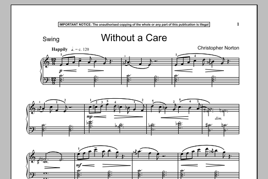 Learn to play Christopher Norton Without A Care sheet music for Piano Solo in minutes. Price: 7.8900$ Christopher Norton Without A Care sheet music notes and chords arranged for Piano Solo