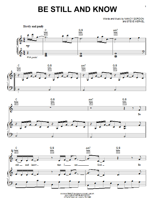 Learn to play Christy Nockels Be Still And Know sheet music for Piano, Vocal & Guitar Chords (Right-Hand Melody) in minutes. Price: 7.8900$ Christy Nockels Be Still And Know sheet music notes and chords arranged for Piano, Vocal & Guitar Chords (Right-Hand Melody)