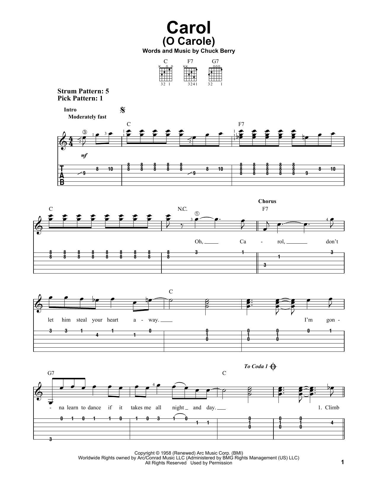 Learn to play Chuck Berry Carol (O Carole) sheet music for Easy Guitar Tab in minutes. Price: 6.9900$ Chuck Berry Carol (O Carole) sheet music notes and chords arranged for Easy Guitar Tab