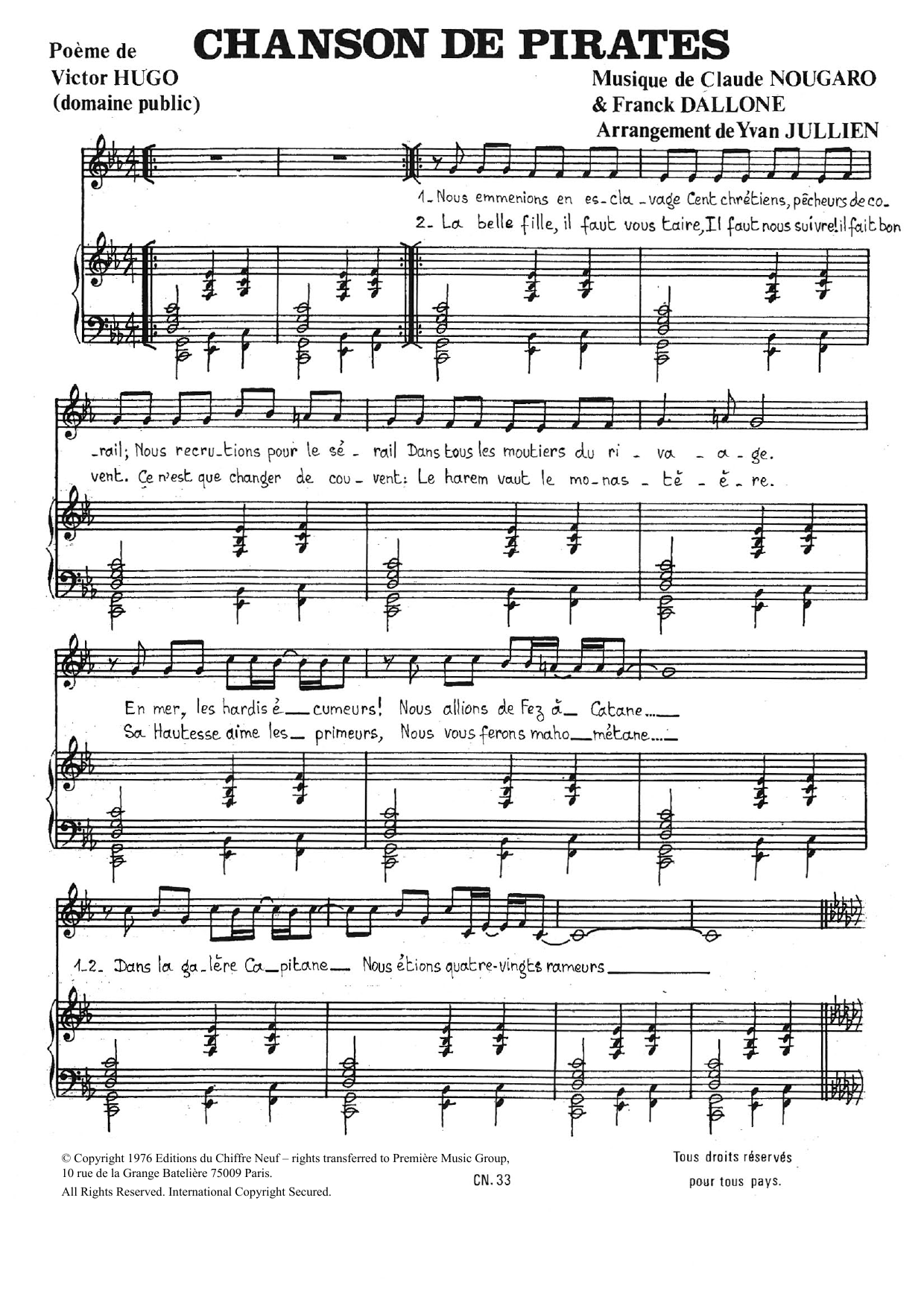 Learn to play Claude Nougaro Chanson De Pirates sheet music for Piano & Vocal in minutes. Price: 7.8900$ Claude Nougaro Chanson De Pirates sheet music notes and chords arranged for Piano & Vocal