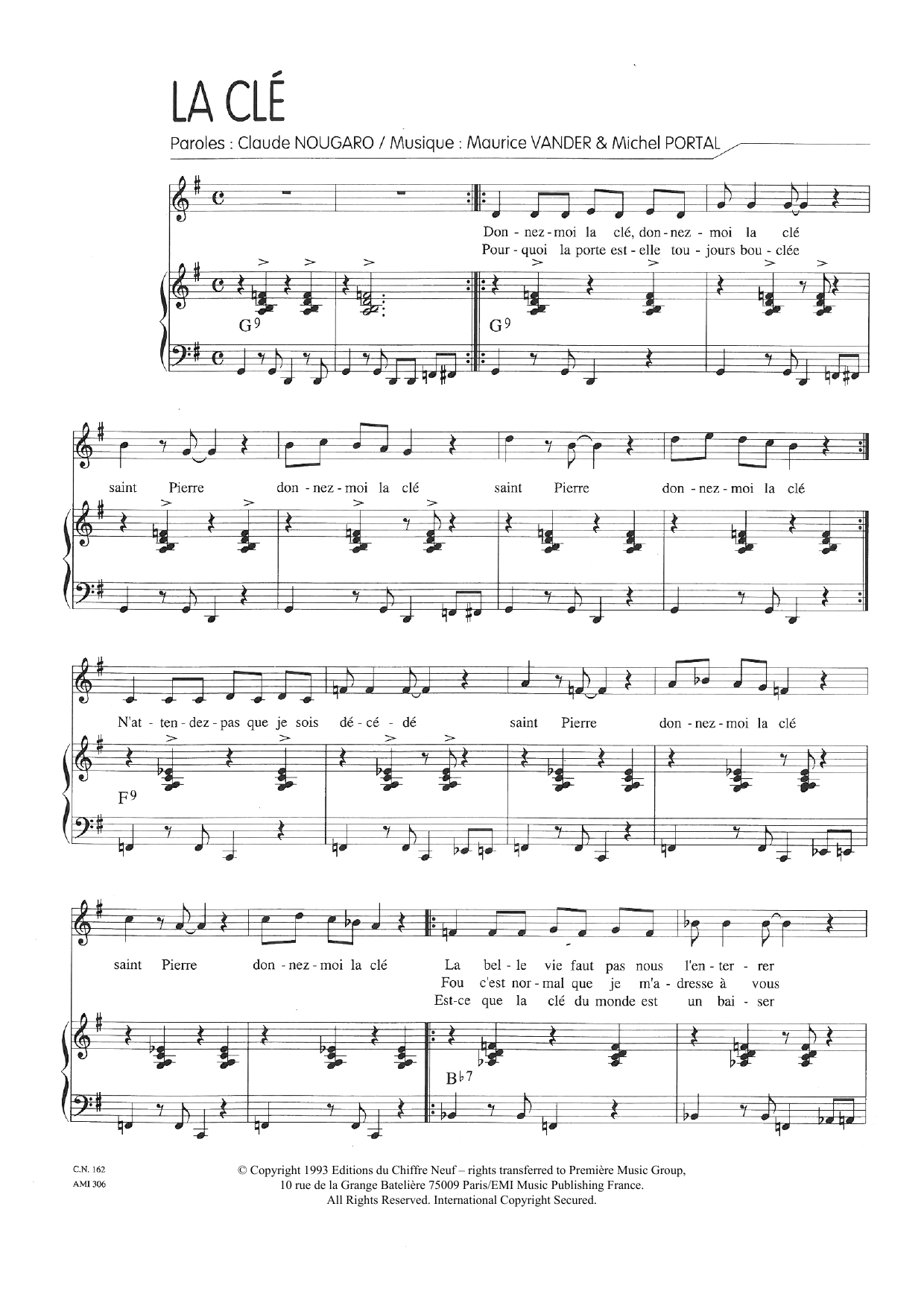 Learn to play Claude Nougaro La Cle sheet music for Piano & Vocal in minutes. Price: 7.8900$ Claude Nougaro La Cle sheet music notes and chords arranged for Piano & Vocal