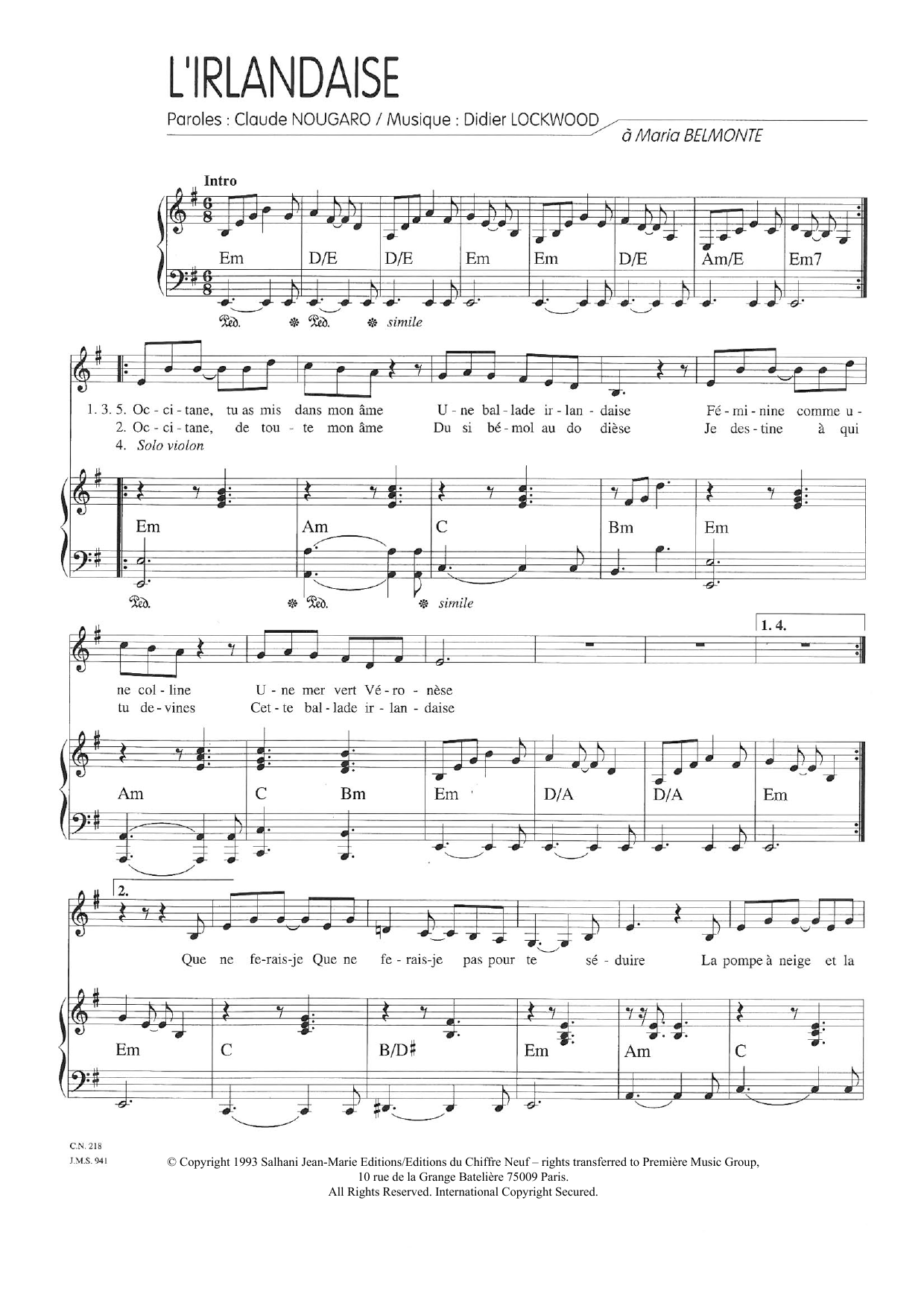 Learn to play Claude Nougaro L'Irlandaise sheet music for Piano & Vocal in minutes. Price: 7.8900$ Claude Nougaro L'Irlandaise sheet music notes and chords arranged for Piano & Vocal