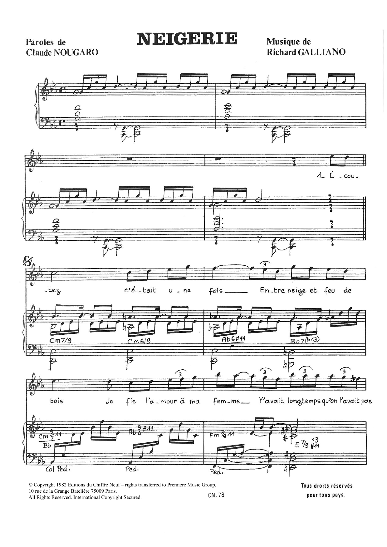 Learn to play Claude Nougaro Neigerie sheet music for Piano & Vocal in minutes. Price: 7.8900$ Claude Nougaro Neigerie sheet music notes and chords arranged for Piano & Vocal