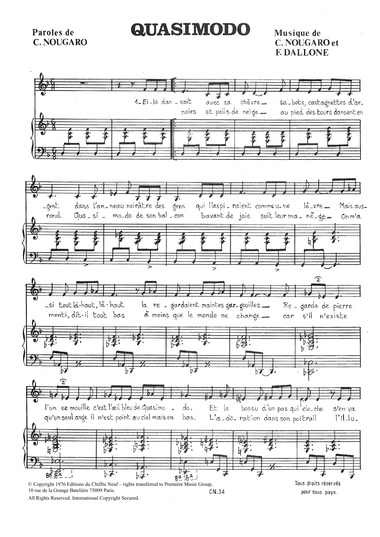 Learn to play Claude Nougaro Quasimodo sheet music for Piano & Vocal in minutes. Price: 7.8900$ Claude Nougaro Quasimodo sheet music notes and chords arranged for Piano & Vocal