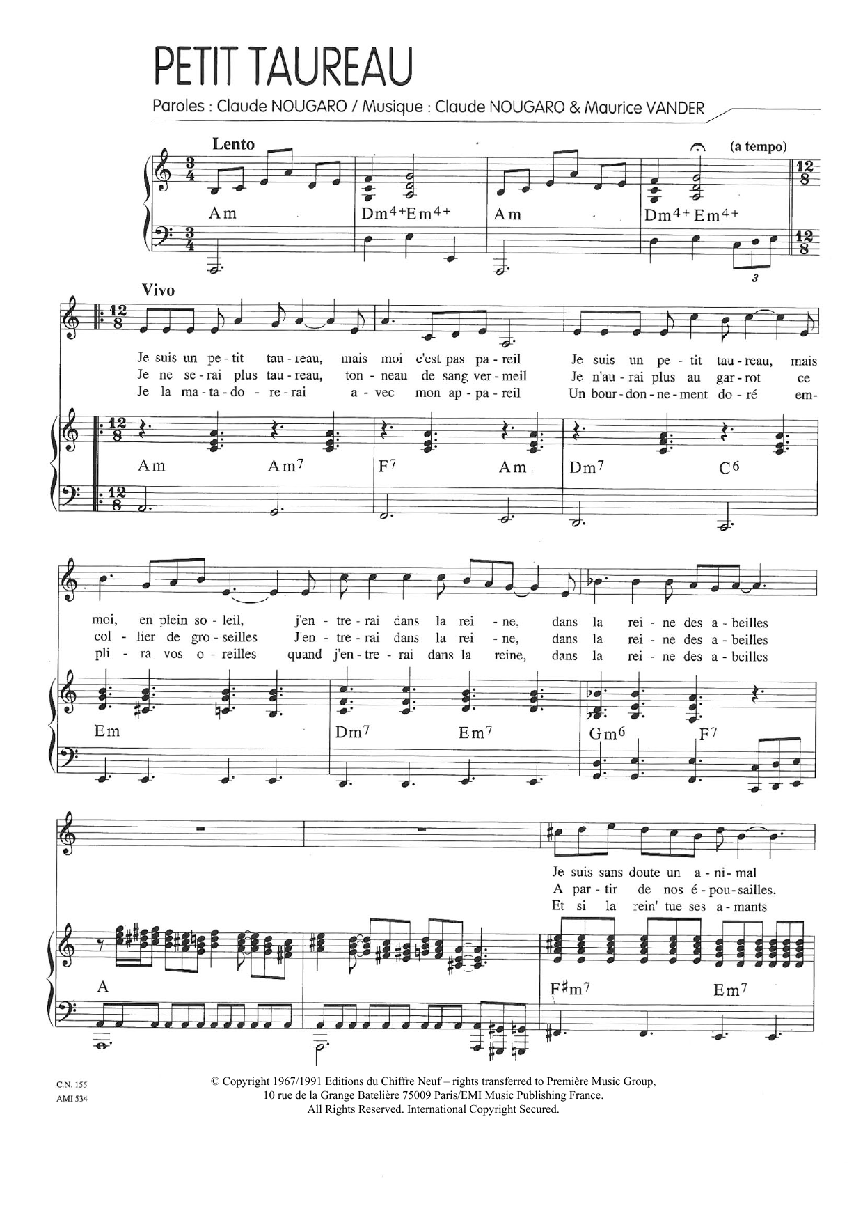 Learn to play Claude Nougaro Un Petit Taureau sheet music for Piano & Vocal in minutes. Price: 7.8900$ Claude Nougaro Un Petit Taureau sheet music notes and chords arranged for Piano & Vocal