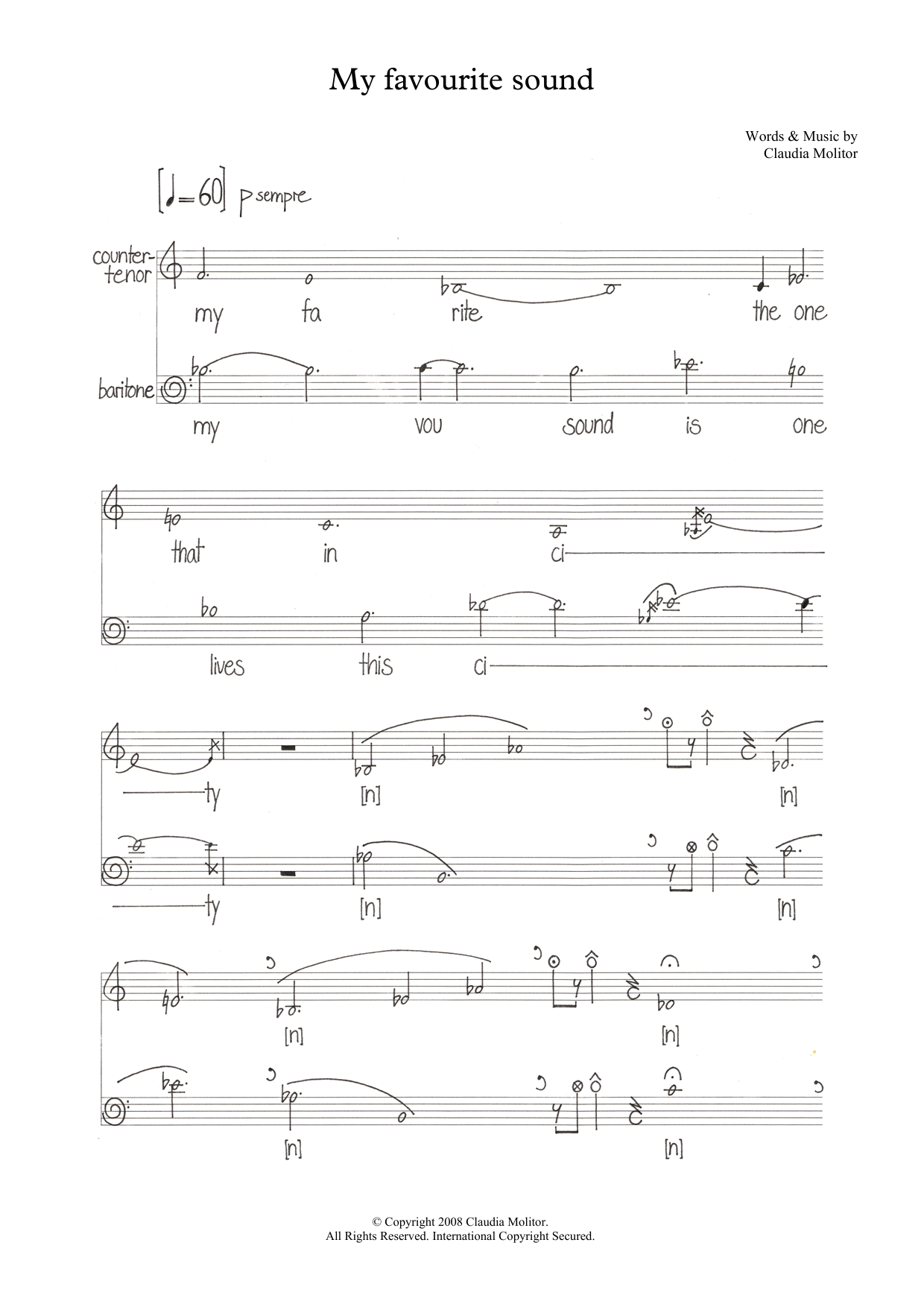 Learn to play Claudia Molitor My favourite sound (for counter-tenor & baritone) sheet music for Piano & Vocal in minutes. Price: 7.8900$ Claudia Molitor My favourite sound (for counter-tenor & baritone) sheet music notes and chords arranged for Piano & Vocal