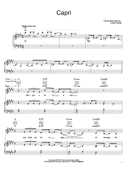 Learn to play Colbie Caillat Capri sheet music for Piano, Vocal & Guitar Chords (Right-Hand Melody) in minutes. Price: 7.8900$ Colbie Caillat Capri sheet music notes and chords arranged for Piano, Vocal & Guitar Chords (Right-Hand Melody)
