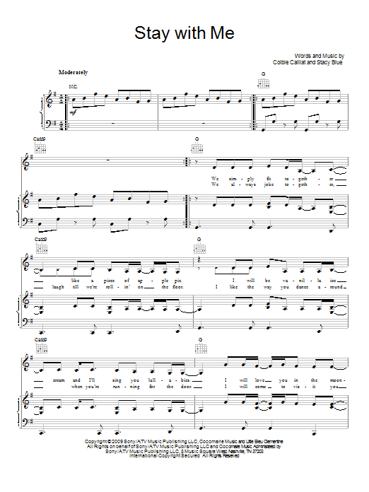 Learn to play Colbie Caillat Stay With Me sheet music for Piano, Vocal & Guitar Chords (Right-Hand Melody) in minutes. Price: 7.8900$ Colbie Caillat Stay With Me sheet music notes and chords arranged for Piano, Vocal & Guitar Chords (Right-Hand Melody)