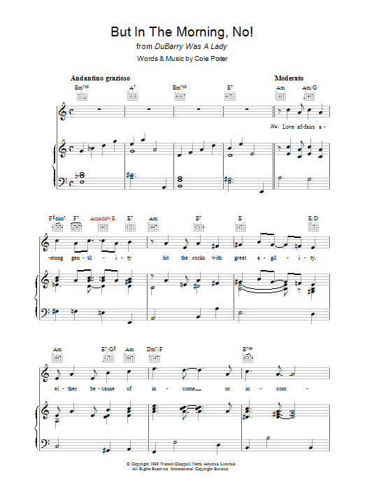 Learn to play Cole Porter But In The Morning, No! sheet music for Piano, Vocal & Guitar Chords in minutes. Price: 7.8900$ Cole Porter But In The Morning, No! sheet music notes and chords arranged for Piano, Vocal & Guitar Chords