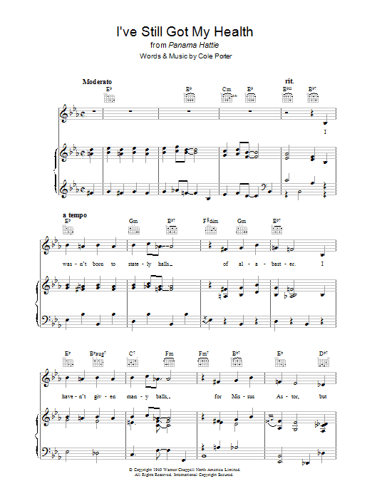 Learn to play Cole Porter I've Still Got My Health sheet music for Piano, Vocal & Guitar Chords in minutes. Price: 7.8900$ Cole Porter I've Still Got My Health sheet music notes and chords arranged for Piano, Vocal & Guitar Chords