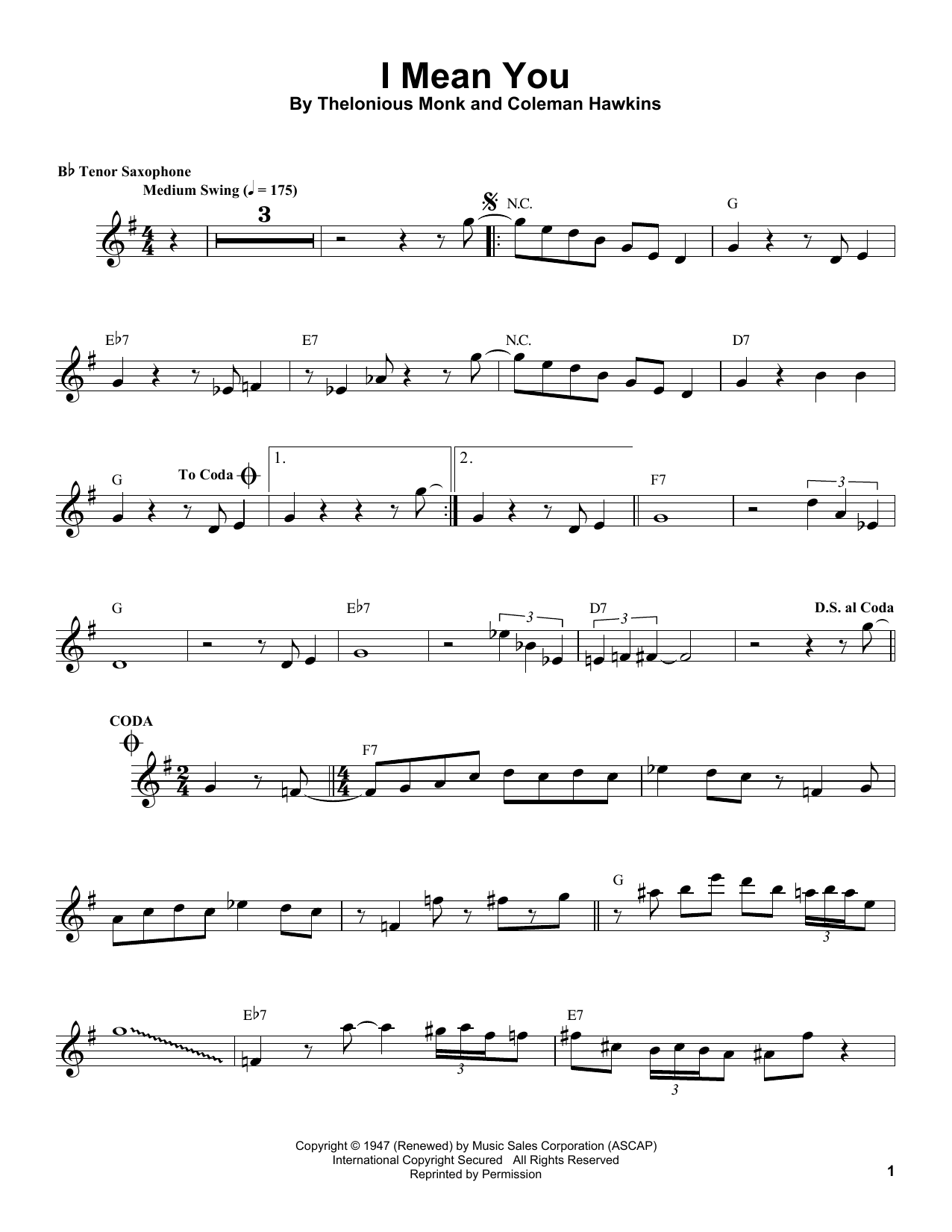 Learn to play Coleman Hawkins I Mean You sheet music for Tenor Sax Transcription in minutes. Price: 6.9900$ Coleman Hawkins I Mean You sheet music notes and chords arranged for Tenor Sax Transcription
