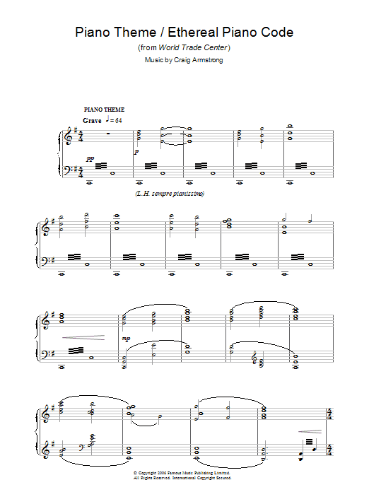 Learn to play Craig Armstrong Piano Theme/Ethereal Piano Code (from World Trade Center) sheet music for Piano Solo in minutes. Price: 7.8900$ Craig Armstrong Piano Theme/Ethereal Piano Code (from World Trade Center) sheet music notes and chords arranged for Piano Solo