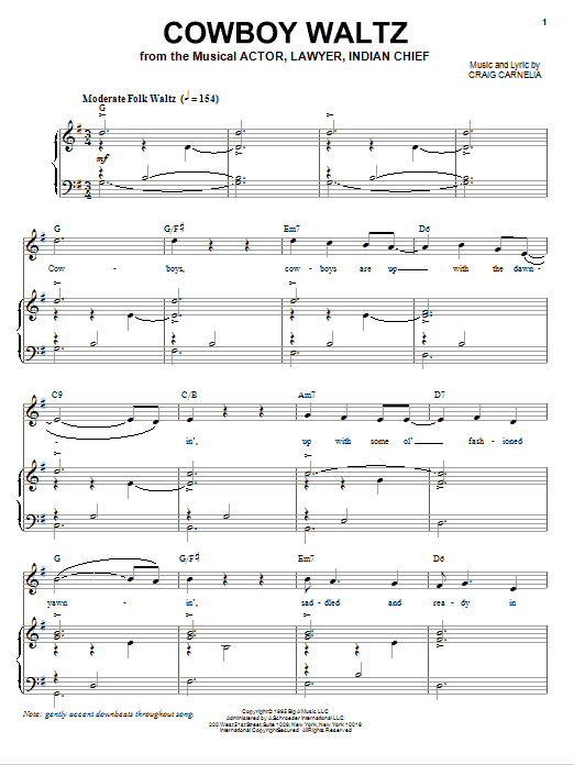 Learn to play Craig Carnelia Cowboy Waltz sheet music for Piano & Vocal in minutes. Price: 7.8900$ Craig Carnelia Cowboy Waltz sheet music notes and chords arranged for Piano & Vocal