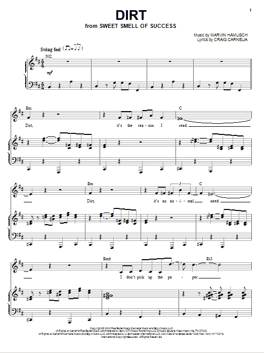 Learn to play Craig Carnelia Dirt sheet music for Piano & Vocal in minutes. Price: 7.8900$ Craig Carnelia Dirt sheet music notes and chords arranged for Piano & Vocal