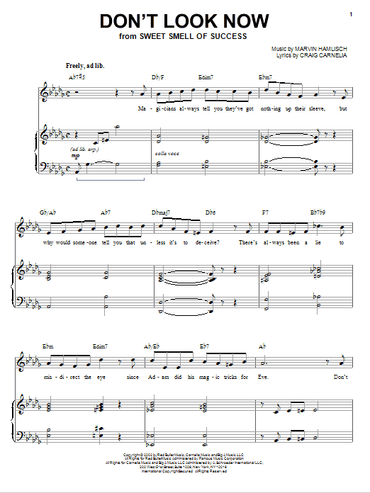 Learn to play Craig Carnelia Don't Look Now sheet music for Piano & Vocal in minutes. Price: 7.8900$ Craig Carnelia Don't Look Now sheet music notes and chords arranged for Piano & Vocal