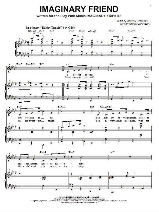Learn to play Craig Carnelia Imaginary Friend sheet music for Piano & Vocal in minutes. Price: 7.8900$ Craig Carnelia Imaginary Friend sheet music notes and chords arranged for Piano & Vocal