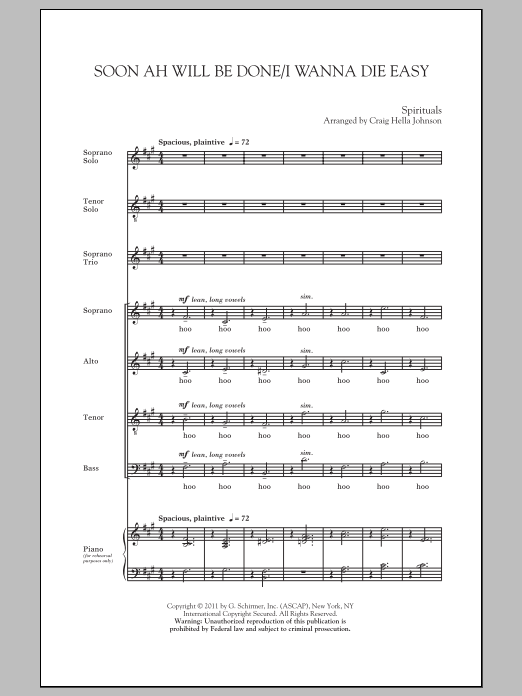 Traditional Spiritual Soon Ah Will Be Done / I Want To Die Easy (arr. Craig Hella Johnson) sheet music notes and chords. Download Printable PDF.