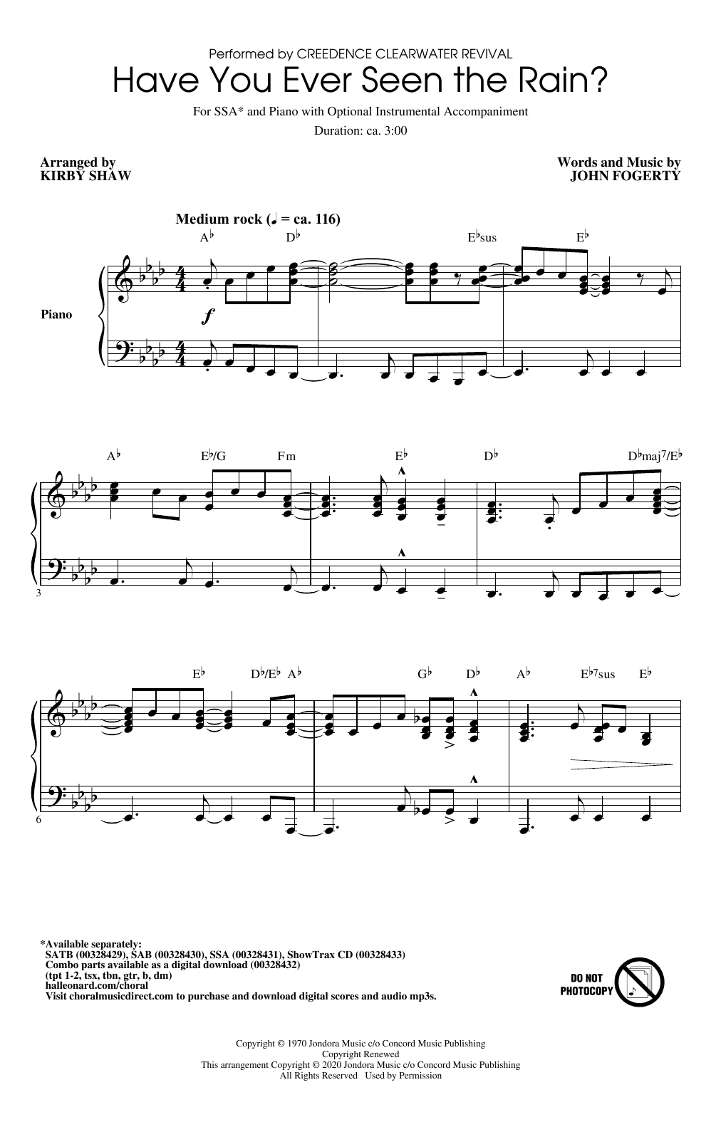 Creedence Clearwater Revival Have You Ever Seen The Rain? (arr. Kirby Shaw) sheet music notes and chords. Download Printable PDF.