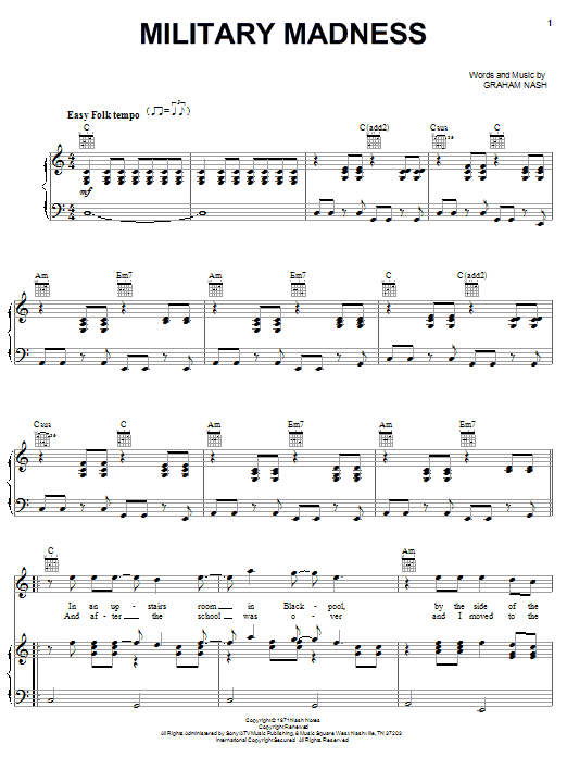 Learn to play Crosby, Stills & Nash Military Madness sheet music for Piano, Vocal & Guitar Chords (Right-Hand Melody) in minutes. Price: 7.8900$ Crosby, Stills & Nash Military Madness sheet music notes and chords arranged for Piano, Vocal & Guitar Chords (Right-Hand Melody)