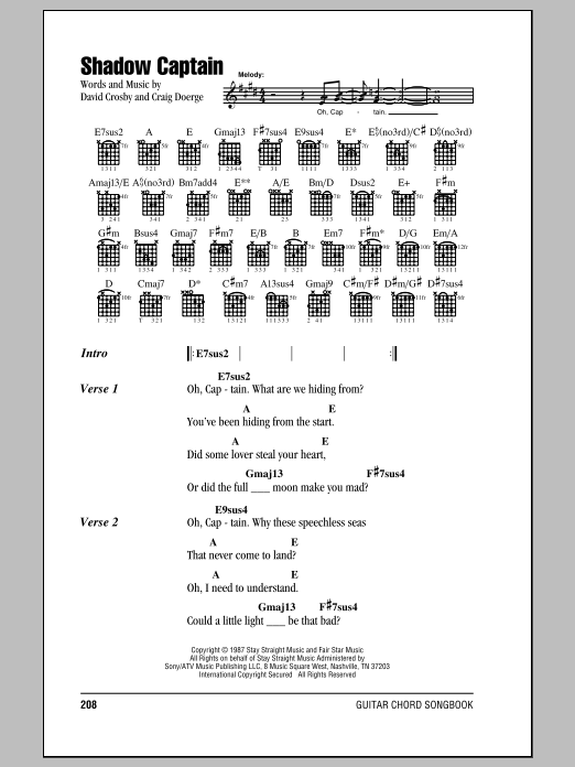 Learn to play Crosby, Stills & Nash Shadow Captain sheet music for Piano, Vocal & Guitar Chords (Right-Hand Melody) in minutes. Price: 7.8900$ Crosby, Stills & Nash Shadow Captain sheet music notes and chords arranged for Piano, Vocal & Guitar Chords (Right-Hand Melody)