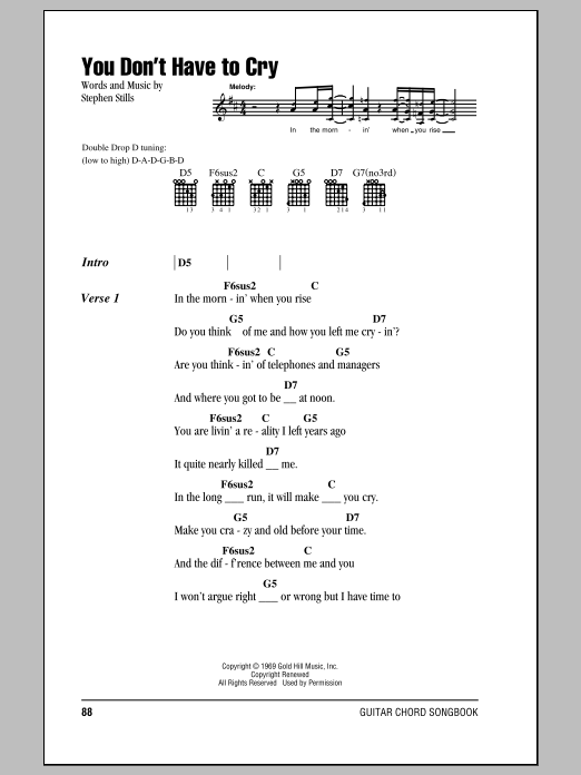 Crosby, Stills & Nash You Don't Have To Cry sheet music notes and chords. Download Printable PDF.