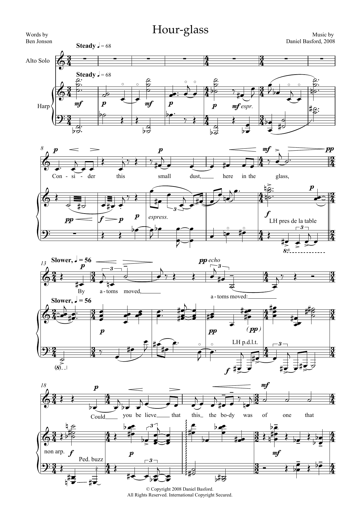 Learn to play Daniel Basford Hour-glass (for alto & harp) sheet music for Piano & Vocal in minutes. Price: 7.8900$ Daniel Basford Hour-glass (for alto & harp) sheet music notes and chords arranged for Piano & Vocal