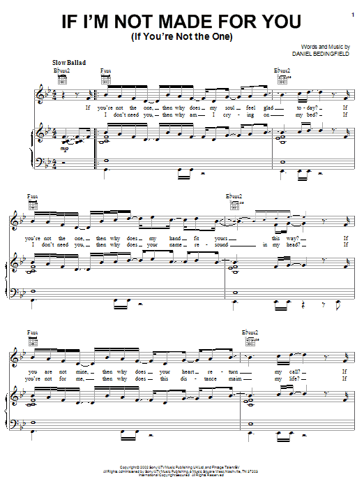 Learn to play Daniel Bedingfield If You're Not The One sheet music for Piano, Vocal & Guitar Chords (Right-Hand Melody) in minutes. Price: 7.8900$ Daniel Bedingfield If You're Not The One sheet music notes and chords arranged for Piano, Vocal & Guitar Chords (Right-Hand Melody)