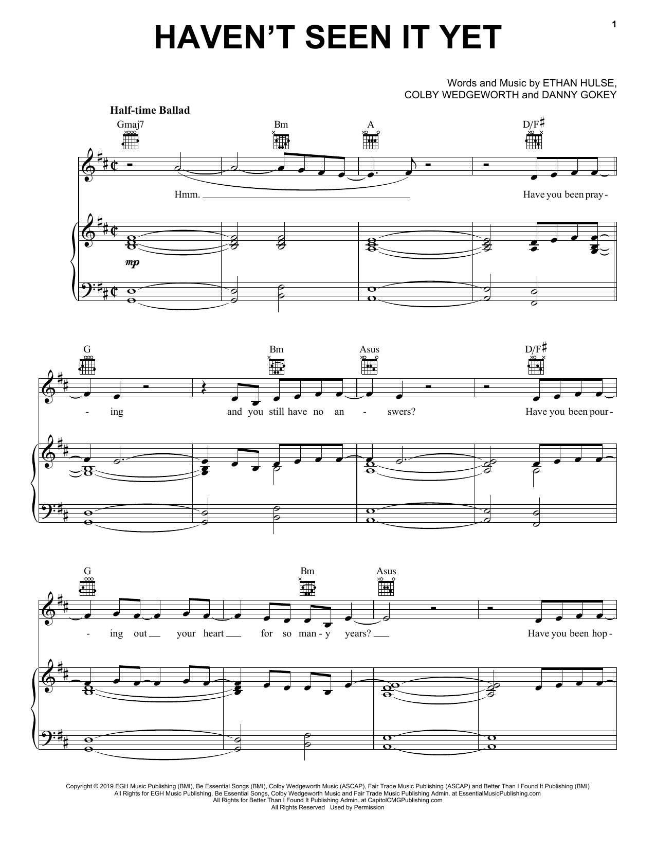 Learn to play Danny Gokey Haven't Seen It Yet sheet music for Piano, Vocal & Guitar Chords (Right-Hand Melody) in minutes. Price: 7.8900$ Danny Gokey Haven't Seen It Yet sheet music notes and chords arranged for Piano, Vocal & Guitar Chords (Right-Hand Melody)