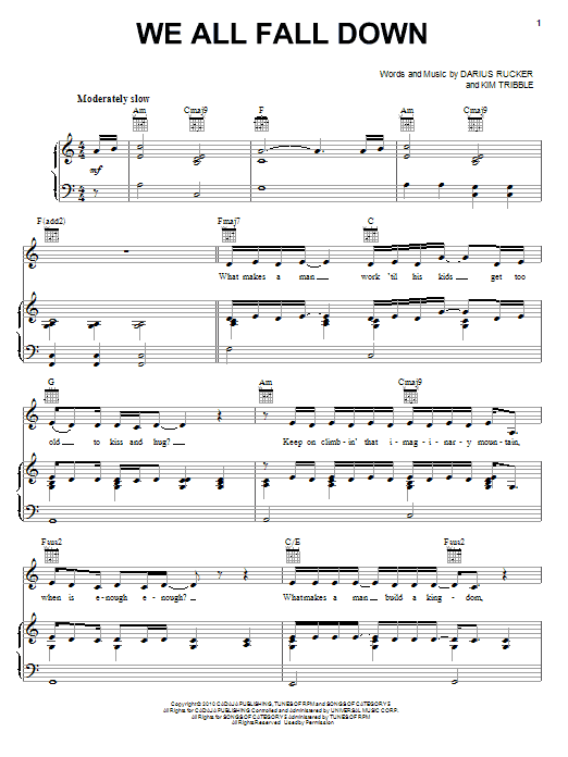 Learn to play Darius Rucker We All Fall Down sheet music for Piano, Vocal & Guitar Chords (Right-Hand Melody) in minutes. Price: 7.8900$ Darius Rucker We All Fall Down sheet music notes and chords arranged for Piano, Vocal & Guitar Chords (Right-Hand Melody)