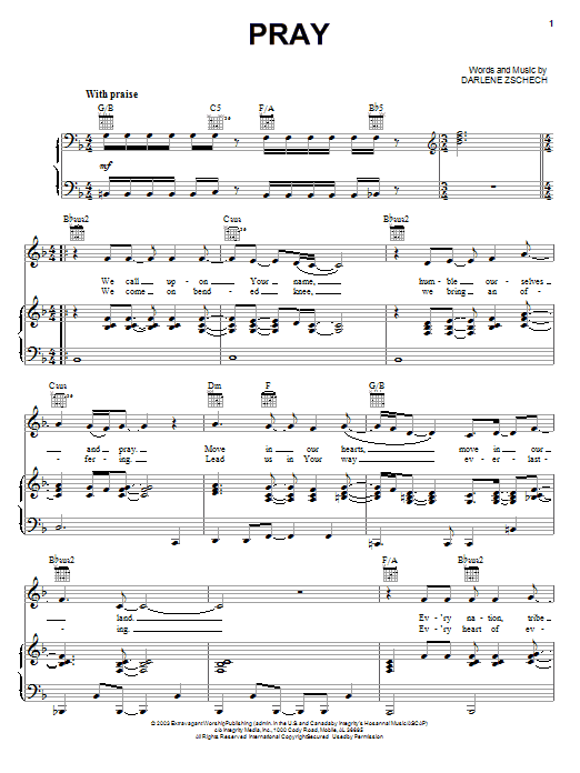 Learn to play Darlene Zschech Pray sheet music for Piano, Vocal & Guitar Chords (Right-Hand Melody) in minutes. Price: 7.8900$ Darlene Zschech Pray sheet music notes and chords arranged for Piano, Vocal & Guitar Chords (Right-Hand Melody)
