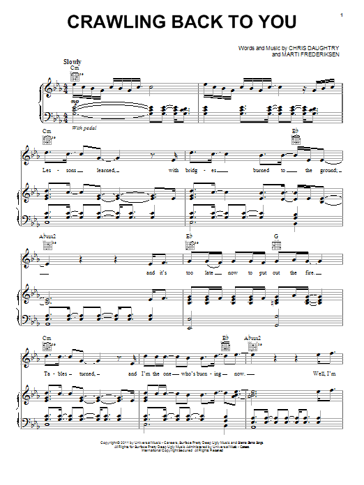 Learn to play Daughtry Crawling Back To You sheet music for Piano, Vocal & Guitar Chords (Right-Hand Melody) in minutes. Price: 7.8900$ Daughtry Crawling Back To You sheet music notes and chords arranged for Piano, Vocal & Guitar Chords (Right-Hand Melody)