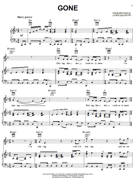 Learn to play Daughtry Gone sheet music for Piano, Vocal & Guitar Chords (Right-Hand Melody) in minutes. Price: 7.8900$ Daughtry Gone sheet music notes and chords arranged for Piano, Vocal & Guitar Chords (Right-Hand Melody)