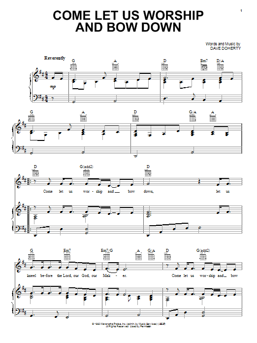 Learn to play Dave Doherty Come Let Us Worship And Bow Down sheet music for Piano, Vocal & Guitar Chords (Right-Hand Melody) in minutes. Price: 7.8900$ Dave Doherty Come Let Us Worship And Bow Down sheet music notes and chords arranged for Piano, Vocal & Guitar Chords (Right-Hand Melody)