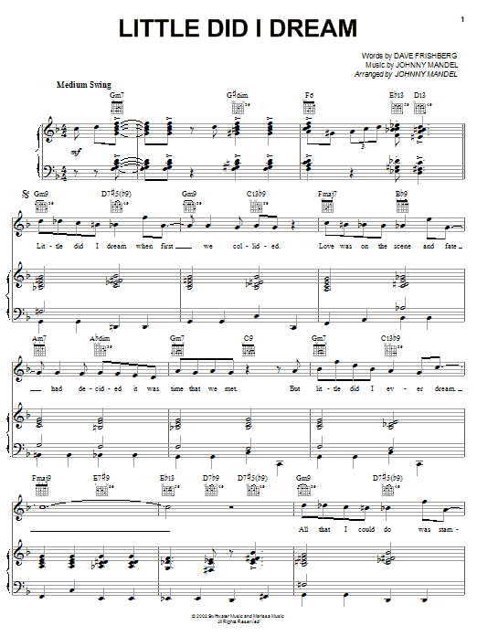 Dave Frishberg Little Did I Dream sheet music notes and chords. Download Printable PDF.