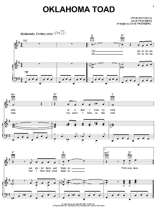 Learn to play Dave Frishberg Oklahoma Toad sheet music for Piano, Vocal & Guitar Chords (Right-Hand Melody) in minutes. Price: 7.8900$ Dave Frishberg Oklahoma Toad sheet music notes and chords arranged for Piano, Vocal & Guitar Chords (Right-Hand Melody)