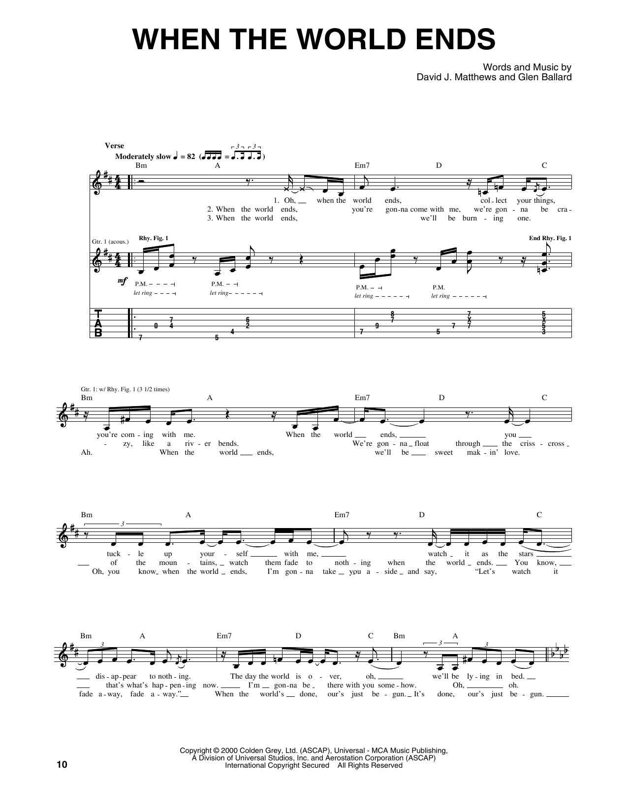 Learn to play Dave Matthews Band When The World Ends sheet music for Guitar Tab in minutes. Price: 7.8900$ Dave Matthews Band When The World Ends sheet music notes and chords arranged for Guitar Tab