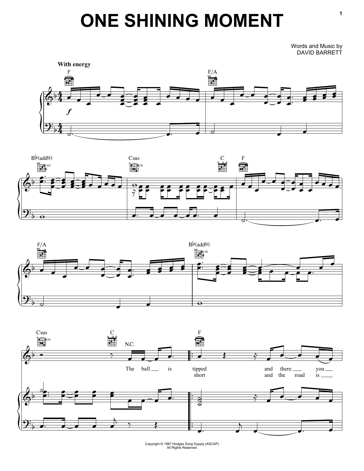 Learn to play David Barrett One Shining Moment (Theme from the CBS NCAA Championship Series) sheet music for Piano, Vocal & Guitar Chords (Right-Hand Melody) in minutes. Price: 6.9900$ David Barrett One Shining Moment (Theme from the CBS NCAA Championship Series) sheet music notes and chords arranged for Piano, Vocal & Guitar Chords (Right-Hand Melody)