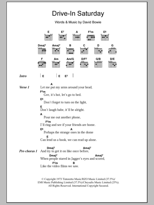 Learn to play David Bowie Drive-In Saturday sheet music for Guitar Chords/Lyrics in minutes. Price: 4.4900$ David Bowie Drive-In Saturday sheet music notes and chords arranged for Guitar Chords/Lyrics
