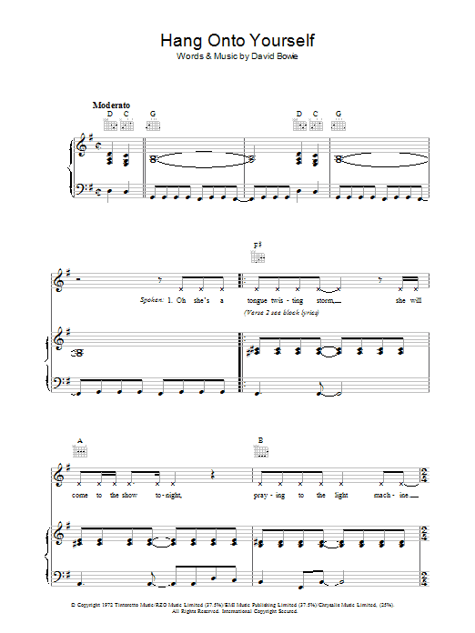 Learn to play David Bowie Hang Onto Yourself sheet music for Piano, Vocal & Guitar Chords in minutes. Price: 7.8900$ David Bowie Hang Onto Yourself sheet music notes and chords arranged for Piano, Vocal & Guitar Chords