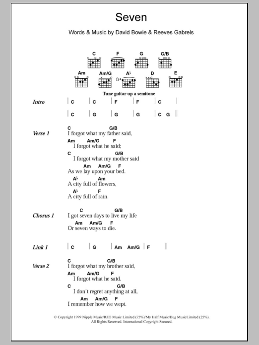 Learn to play David Bowie Seven sheet music for Guitar Chords/Lyrics in minutes. Price: 4.4900$ David Bowie Seven sheet music notes and chords arranged for Guitar Chords/Lyrics