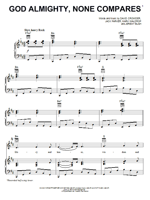 Learn to play David Crowder Band God Almighty, None Compares sheet music for Piano, Vocal & Guitar Chords (Right-Hand Melody) in minutes. Price: 7.8900$ David Crowder Band God Almighty, None Compares sheet music notes and chords arranged for Piano, Vocal & Guitar Chords (Right-Hand Melody)
