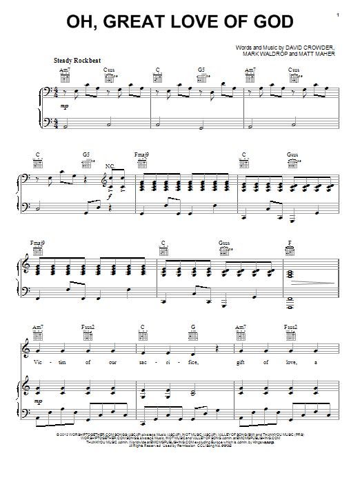 Learn to play David Crowder Band Oh, Great Love Of God sheet music for Piano, Vocal & Guitar Chords (Right-Hand Melody) in minutes. Price: 7.8900$ David Crowder Band Oh, Great Love Of God sheet music notes and chords arranged for Piano, Vocal & Guitar Chords (Right-Hand Melody)
