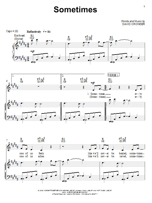 Learn to play David Crowder Band Sometimes sheet music for Piano, Vocal & Guitar Chords (Right-Hand Melody) in minutes. Price: 7.8900$ David Crowder Band Sometimes sheet music notes and chords arranged for Piano, Vocal & Guitar Chords (Right-Hand Melody)
