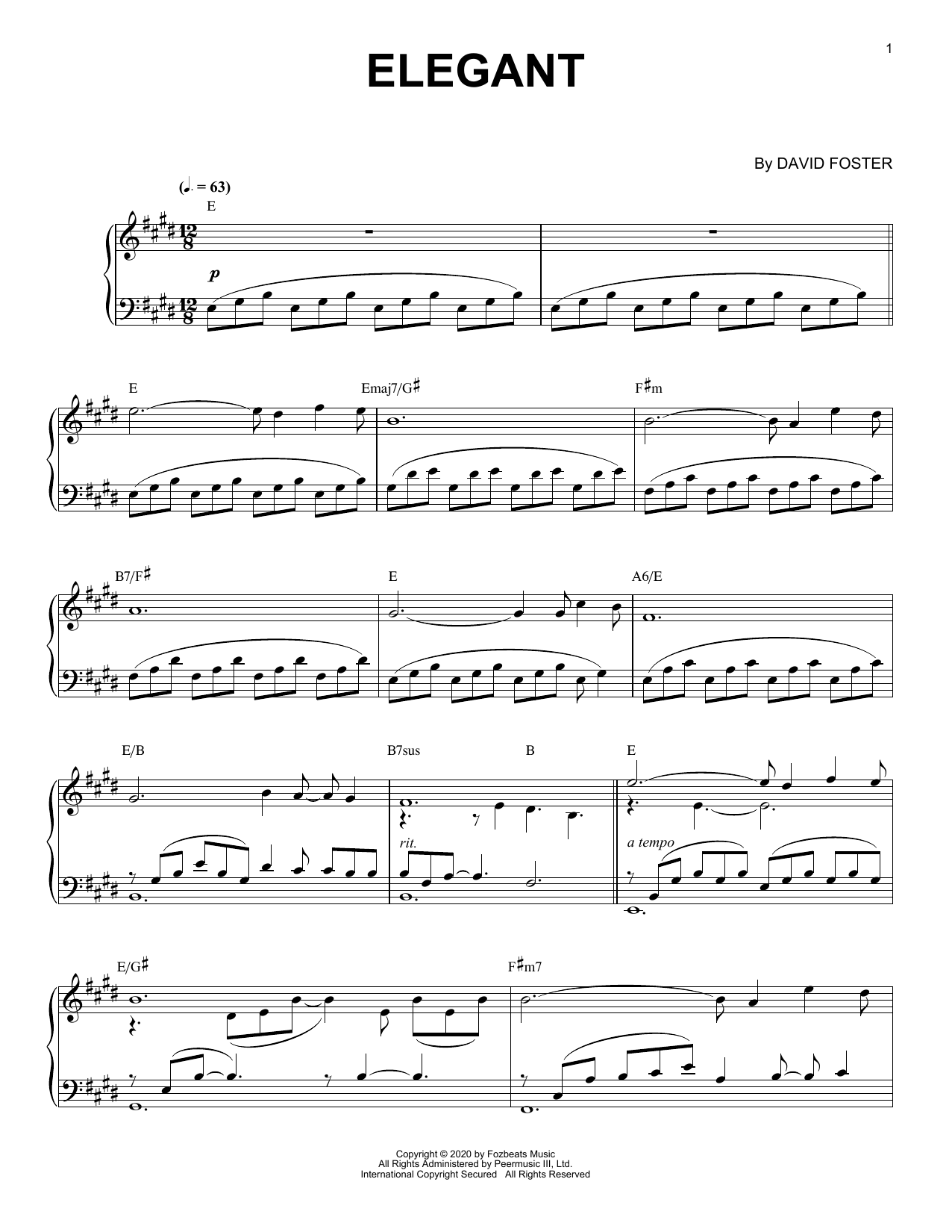 Learn to play David Foster Elegant sheet music for Piano Solo in minutes. Price: 7.8900$ David Foster Elegant sheet music notes and chords arranged for Piano Solo