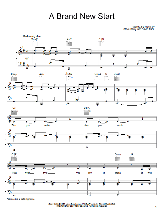 Learn to play Steve Perry A Brand New Start sheet music for Piano, Vocal & Guitar Chords (Right-Hand Melody) in minutes. Price: 7.8900$ Steve Perry A Brand New Start sheet music notes and chords arranged for Piano, Vocal & Guitar Chords (Right-Hand Melody)