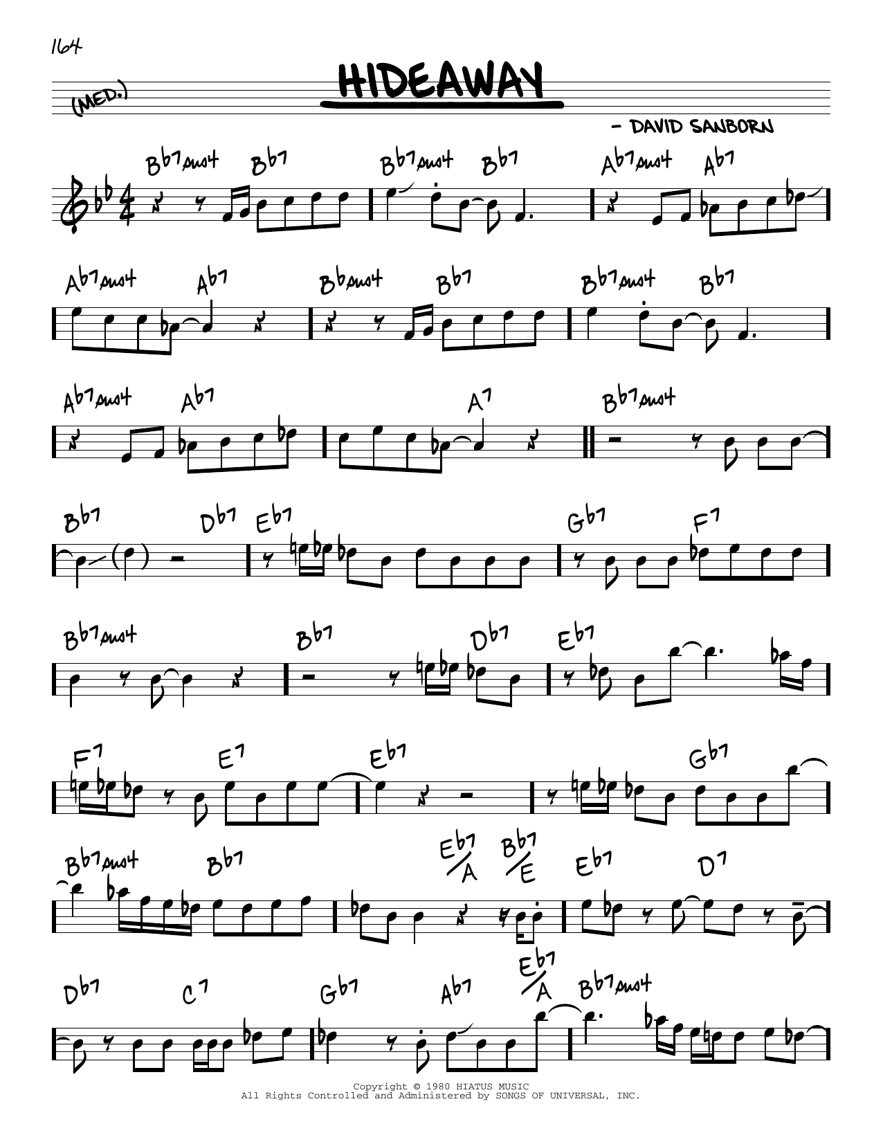 Learn to play David Sanborn Hideaway sheet music for Real Book – Melody & Chords in minutes. Price: 5.9900$ David Sanborn Hideaway sheet music notes and chords arranged for Real Book – Melody & Chords